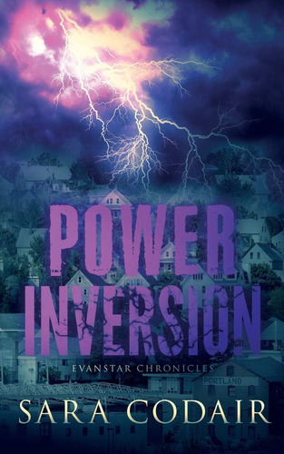 Libro:  Power Inversion (the Evanstar Chronicles)