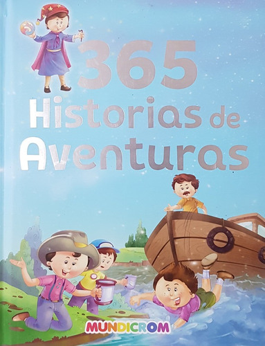 365 Historias De Aventuras (tapa Dura)