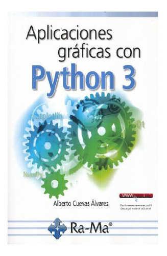 Aplicaciones Gráficas Con Python 3