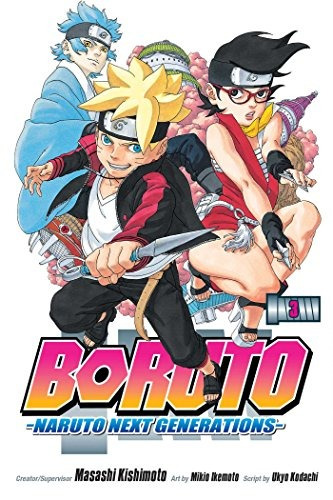 Boruto, Vol 3 Naruto Next Generations (boruto Naruto Next Ge