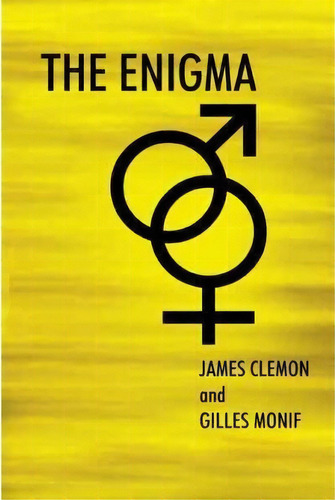 The Enigma, De James Clemon. Editorial Iuniverse, Tapa Dura En Inglés