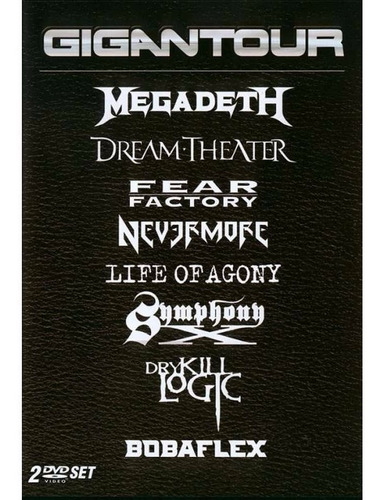 Gigantour - Megadeth, D. Theater, F. Factory, Symphony X