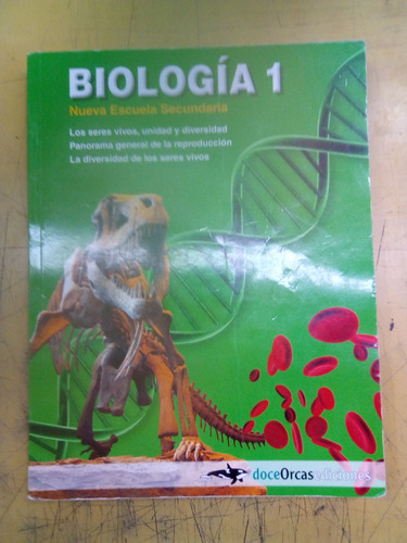 Biologia 1 Nueva Escuela Secundaria - Doce Orcas (Usado)