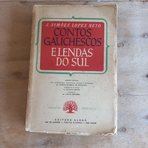 Livro Contos Gauchescos E Lenda Do Sulj Simoes Lopes Neto