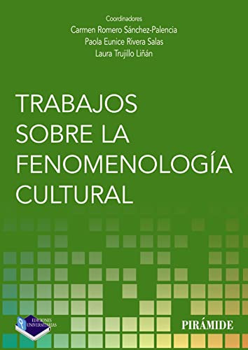 Libro Trabajos Sobre La Fenomenología Cultural De  Romero Sá