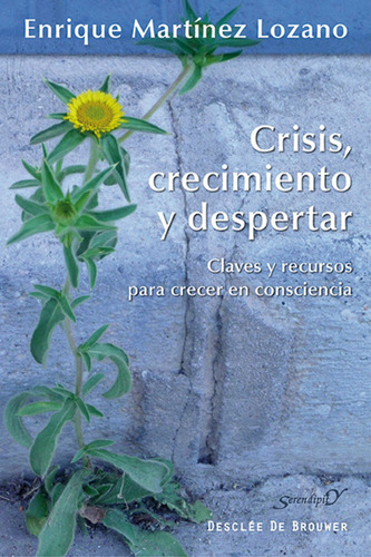 Libro Crisis, Crecimiento Y Despertar