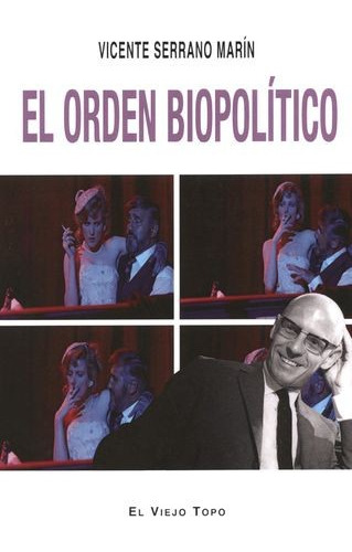 Libro Orden Biopolítico, El