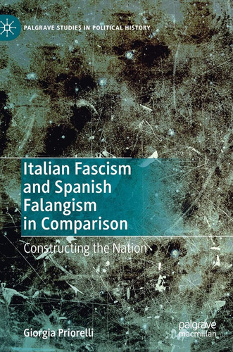 Libro: Comparación Entre El Fascismo Italiano Y El Falangism