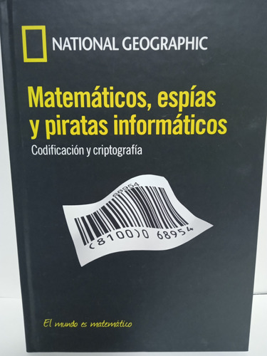 Matemáticas, Espías Y Piratas Informáticos - National Geogra