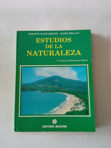 Libro De Estudios De La Naturaleza 1er Año