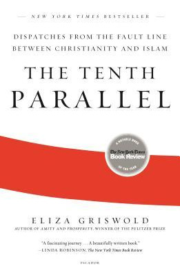 Libro The Tenth Parallel : Dispatches From The Fault Line...