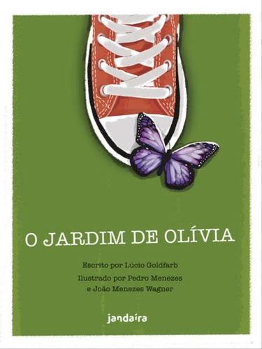 O Jardim De Olívia, De Menezes, Pedro. Editora Jandaira Editora, Capa Mole Em Português