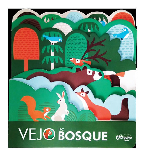 Vejo No Bosque: Vejo No Bosque, De Baker, Laura. Editora Catapulta, Capa Mole, Edição 1 Em Português