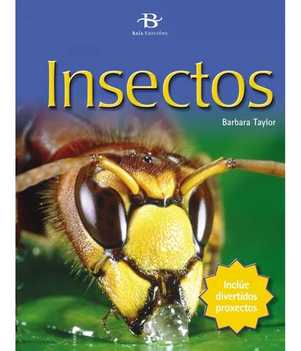 Resonar autoridad Víctor Libro Insectos - Taylor, Barbara | Cuotas sin interés