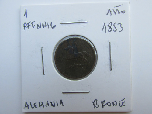 Antigua Moneda Alemania 1 Pfennig Bronce Año 1853 Escasa