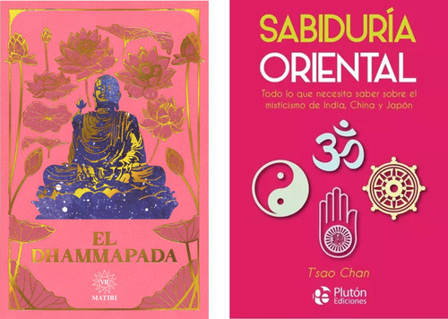 Sabiduria Oriental + El Dhammapada