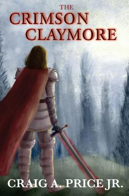 Libro The Crimson Claymore - Price Jr, Craig A.