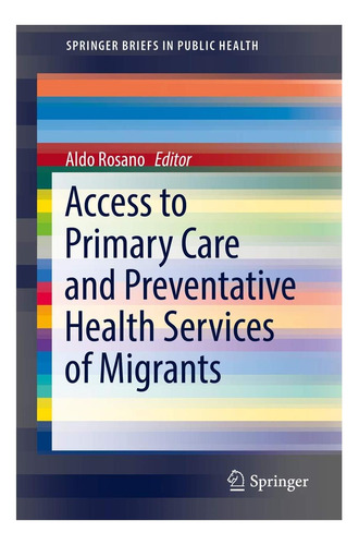 Libro: Acceso A La Atención Primaria Y A La Salud Preventiva