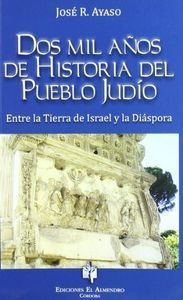Dos Mil Años De Historia Del Pueblo Judio - Ayaso,jose R.