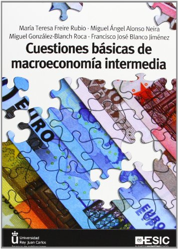 Libro Cuestiones Básicas De Macroeonomía Intermedia De María