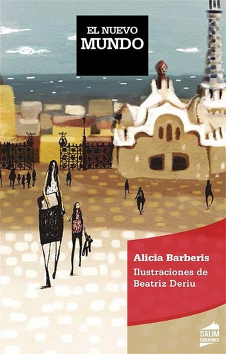 El Mundo - Alicia Barberis * Salim