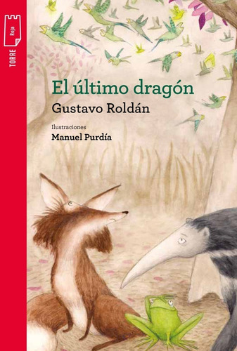 El Último Dragón - Gustavo Roldán