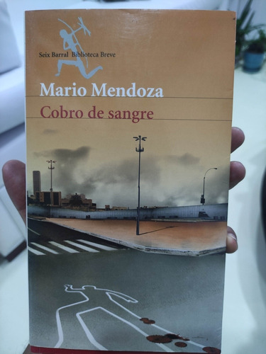 Cobro De Sangre - Mario Mendoza - Libro Original Perfecto 