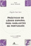 Prácticas De Léxico Español Para Hablantes De Portugués: Niv