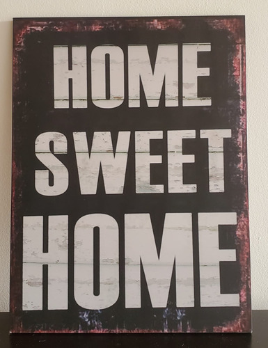 Cuadro Decorativo Home Sweet Home 40cm X 30cm