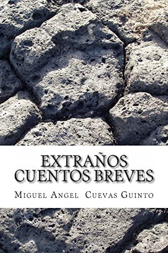 Extranos Cuentos Breves