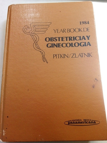 Yearbook De Ginecología Y Obstetricia 1984 Pasta Dura