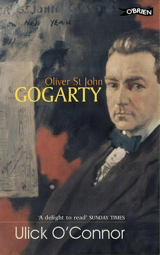 Oliver Stjohn Gogarty, De Ulick O'nor. Editorial Obrien Press Ltd, Tapa Blanda En Inglés