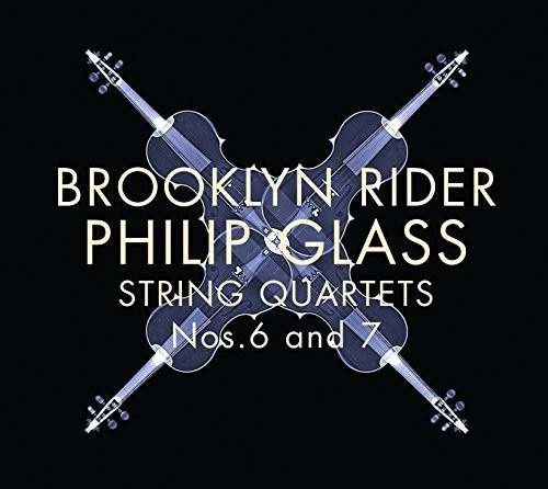 Glass/brooklyn Rider Glass: Cuartetos De Cuerda Núms. 6 Y 7