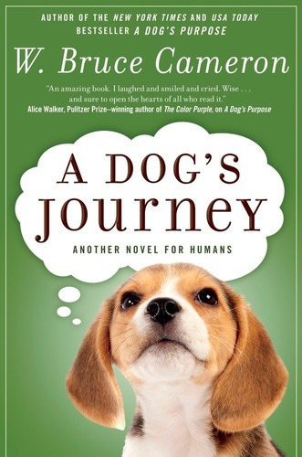 Dog`s Purpose,a 2: A Dog`s Journey - Tor Kel Edicion, de Cameron, Bruce W.. Editorial ST.MARTIN S PRESS en inglés