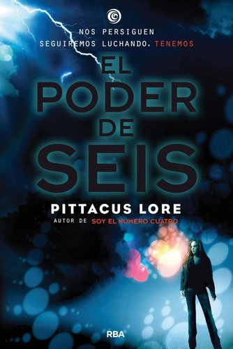 Libro: El Poder De Seis The Power Of Six (legados De Lorien)