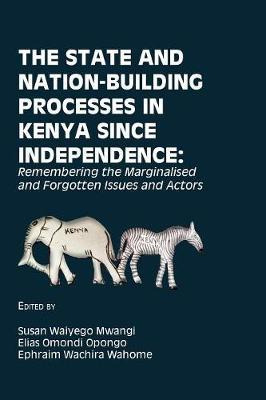 Libro The State And Nation-building Processes In Kenya Si...