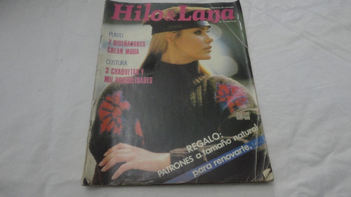 Revista Hilo Y Lana Nro 25 Febrero 1986 C/ Moldes