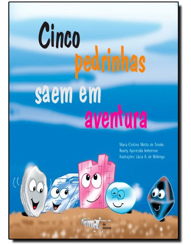 Libro Cinco Pedrinhas Saem Em Aventura De Maria Cristina Mot