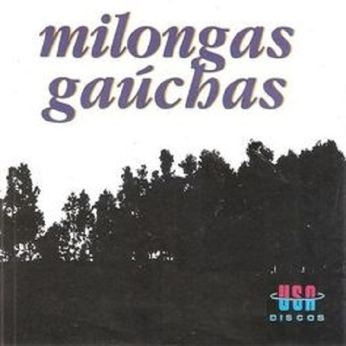 Cd - Milongas Gauchas