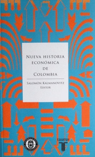 Libro Nueva Historia Economica De Colombia