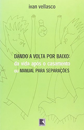 Dando A Volta Por Baixo De Ivan Vellasco Pela Record (2002) (Usado)