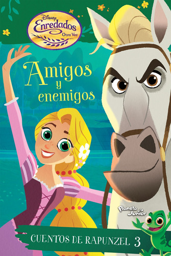 Enredados. Otra vez. Cuentos de Rapunzel 3, de Disney. Serie Disney Editorial Planeta Infantil México, tapa blanda en español, 2019