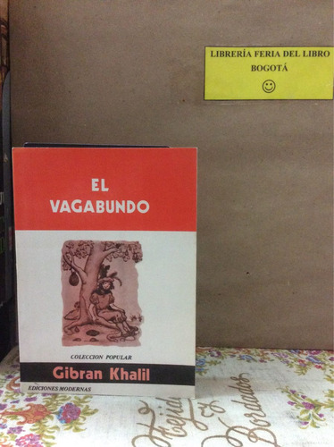 El Vagabundo - Gibran Khalil - Colección Popular