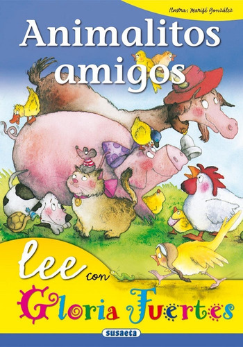 Animalitos Amigos, De Fuertes, Gloria. Editorial Susaeta, Tapa Dura En Español