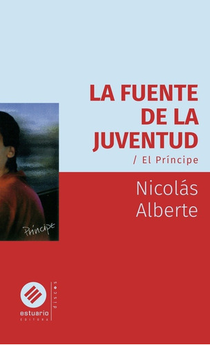 La Fuente De La Juventud - Nicolas Alberte