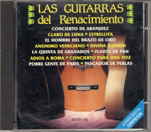 Las Guitarras Del Renacimiento. Cd Original Usado. Qqa. 