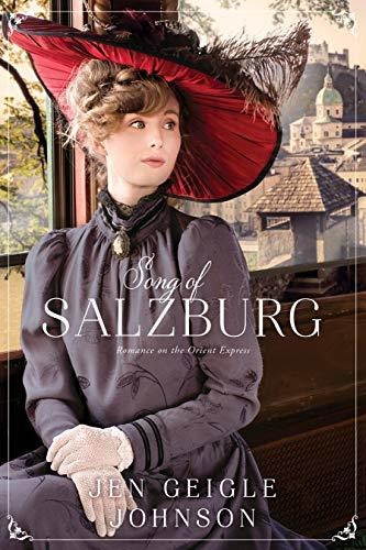 Book : Song Of Salzburg Romance On The Orient Express #4 -.