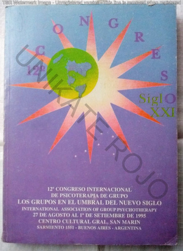 Libro 12 Congreso Internacional Psicoterapia Grupos - Usado