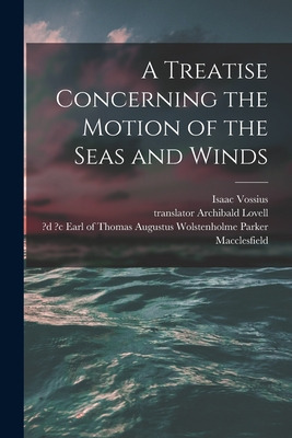 Libro A Treatise Concerning The Motion Of The Seas And Wi...