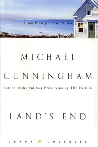 Land´s End - Michael Cunningham - Crown Journeys 